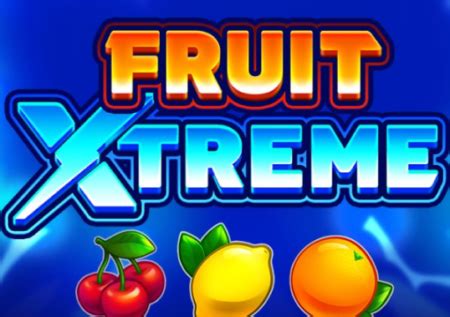play fruit xtreme online|Fruit Xtreme (Playson) – Review & Demo Play .
